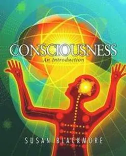 Consciousness; Blackmore; 2003