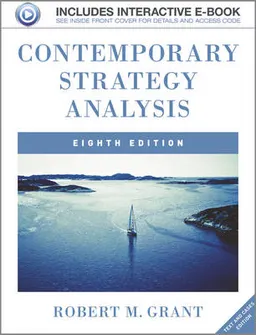 Contemporary Strategy Analysis 8e, Text and Cases; Grant, RMB; 2013