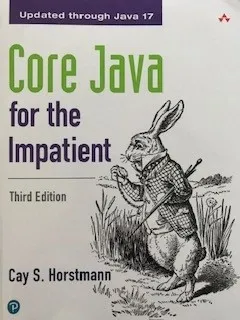 Core Java for the Impatient; Cay S Horstmann; 2022