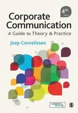 Corporate Communication; Joep Cornelissen; 2014