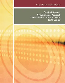 Criminal Behavior: Pearson New International Edition; Curt R Bartol; 2013