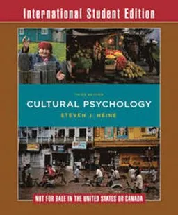 Cultural Psychology; Steven J Heine; 2015