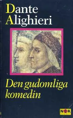 Dante, Alighieri/Den gudomliga komedin : I tolkning av Ingvar Björkeson (Levande litteratur); Alighieri Dante; 1988