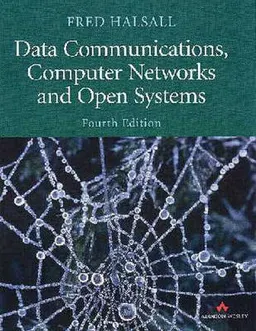 Data communications, computer networks and open systems; Fred Halsall; 1995