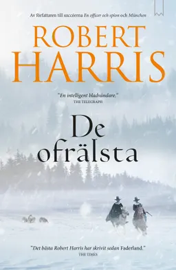 De ofrälsta; Robert Harris; 2023