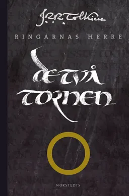 De två tornen : andra delen av Ringarnas herre; J. R. R. Tolkien; 2005