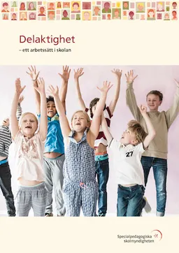 Delaktighet - ett arbetssätt i skolan; Kristina Szönyi; 2015