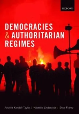 Democracies and authoritarian regimes; Andrea Kendall-Taylor; 2019