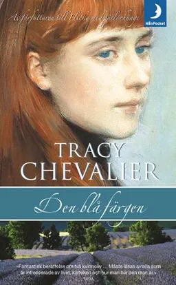 Den blå färgen; Tracy Chevalier; 2004