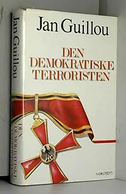 Den demokratiske terroristen : Coq Rouge; Jan Guillou; 1999