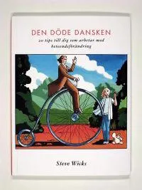 Den döde dansken; Steve Wicks; 2008