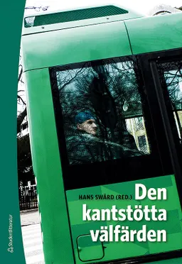 Den kantstötta välfärden; Hans Swärd; 2017