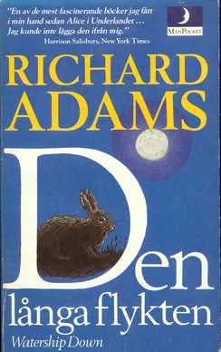 Den långa flykten; Richard Adams; 1980