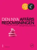 Den nya affärsredovisningen Bok med eLabb; Per Arvidson, Thomas Carrington, Gustav Johed; 2013