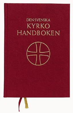 Den svenska kyrkohandboken II; Svenska kyrkan; 2003