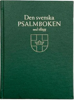 Den svenska psalmboken med tillägg. Storstil (bänkpsalmbok, grön); Kristina Anshelm; 2003