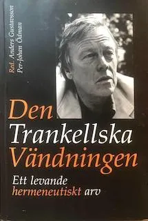 Den Trankellska vändningen : ett levande hermeneutiskt arv; Anders Gustavsson, Per-Johan Ödman, Stockholms universitet. Pedagogiska institutionen, Stockholms universitet. Institutionen för pedagogik och didaktik
(senare namn), Stockholms universitet. Institutionen för pedagogik och didaktik; 2004