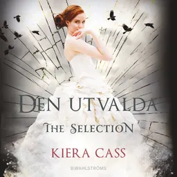 Den utvalda; Kiera Cass; 2017