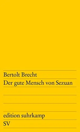 Der gute Mensch von Sezuan; Bertolt Brecht; 1991