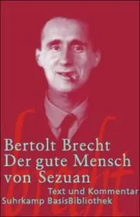 Der gute Mensch von Sezuan; Bertolt Brecht; 2003