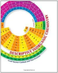 Descriptive inorganic chemistry; Geoffrey Rayner-Canham; 2010