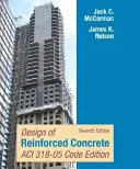 Design of Reinforced Concrete, 7th Edition, ACI 318-05 Code Edition; Jack C. McCormac; 2005