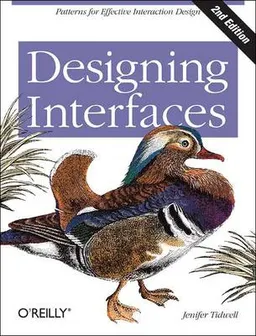 Designing Interfaces; Jenifer Tidwell; 2011