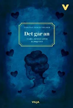 Det går an; Carl Jonas Love Almqvist; 2015