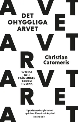 Det ohyggliga arvet; Christian Catomeris; 2017