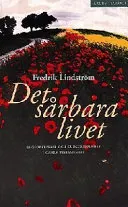 Det sårbara livet : livsförståelse och gudserfarenhet i Gamla testamentet; Fredrik Lindström; 1998