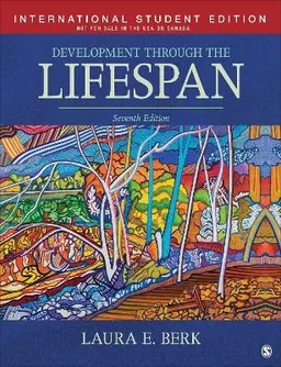 Development Through The Lifespan - International Student Edition; Laura E. Berk; 2022