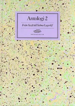 Dialog antologier, Från Swift till Selma Lagerlöf; Runo Lindskog, Hugo Rydén, Dick Widing, Dixie Eriksson, Gunnar Stenhag; 1989