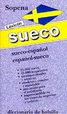 Diccionario sueco-español y español-sueco: lexicónDiccionario de bolsilloDiccionarios bilingües LexicónLexicón Sopena; Sopena; 2001