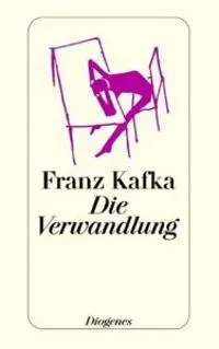 Die Verwandlung : Erzählung; Franz Kafka; 2006