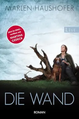 Die Wand : Roman; Marlen Haushofer; 2012