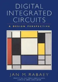 Digital integrated circuits : a design perspective; Jan M. Rabaey; 1996