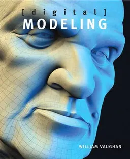 Digital modeling; William Vaughan; 2012