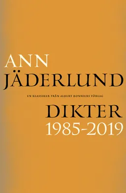 Dikter 1985–2019; Ann Jäderlund; 2022