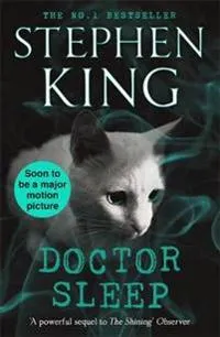 Doctor Sleep; Stephen King; 2014