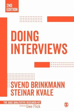 Doing Interviews; Svend Brinkmann; 2018