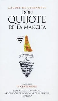 Don Quijote De LA Mancha; Miguel de Cervantes Saavedra; 2004