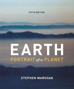 Earth: Portrait of a Planet; Stephen Marshak; 2015