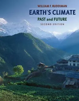 Earth's Climate; William F. Ruddiman; 2008