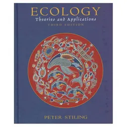 Ecology : theories and applications; Peter D. Stiling; 1998