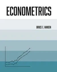 Econometrics; Bruce Hansen; 2022