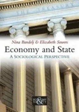 Economy and State; Nina Bandelj, Elizabeth Sowers; 2010