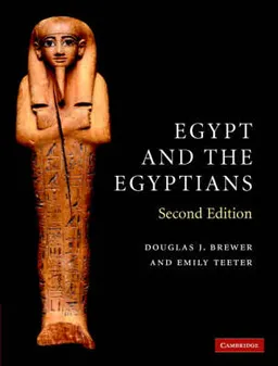 Egypt and the Egyptians; Douglas J. Brewer; 2007