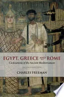 Egypt, Greece and Rome; Charles Freeman; 2004