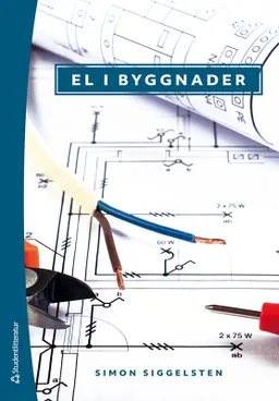 El i byggnader; Simon Siggelsten; 2021