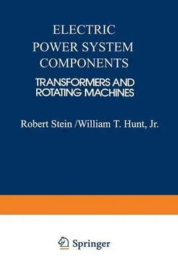 Electric Power System Components; Robert E Stein; 2013